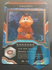 2021-22 Upper Deck MVP Mascot Youppi #M-16 Montreal Canadiens HABS